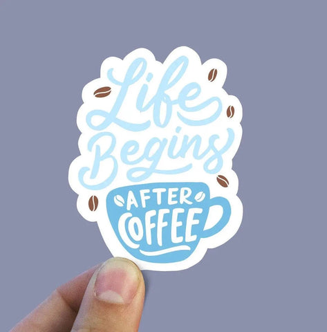 Life Begins After Coffee Vinyl Sticker